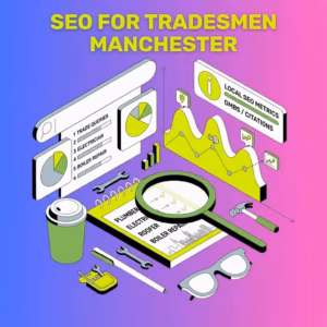 SEO for Tradesmen Manchester